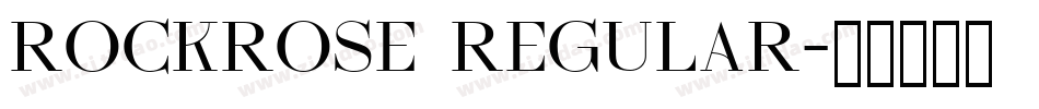 Rockrose Regular字体转换